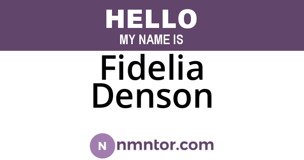 Fidelia Denson
