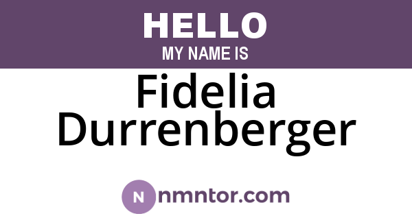 Fidelia Durrenberger