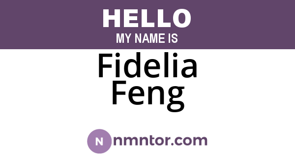 Fidelia Feng