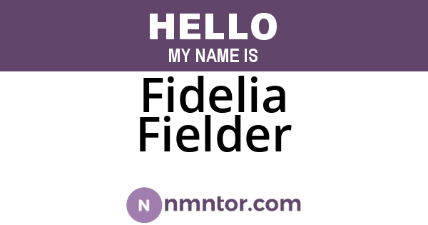 Fidelia Fielder