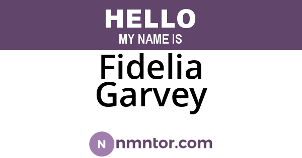 Fidelia Garvey