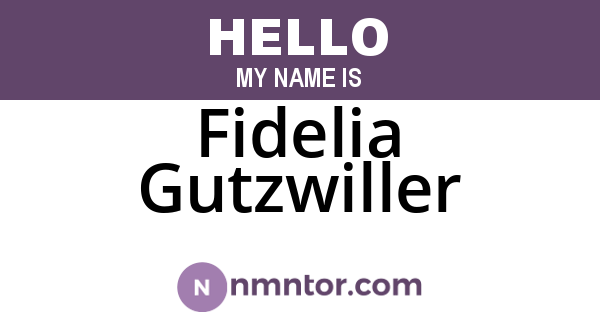 Fidelia Gutzwiller