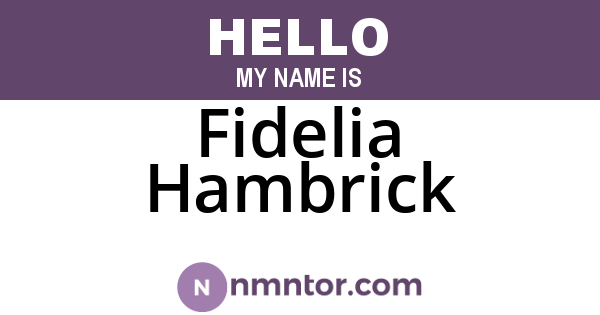 Fidelia Hambrick