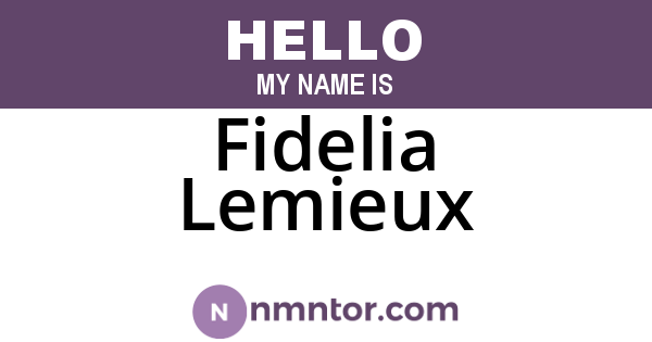 Fidelia Lemieux