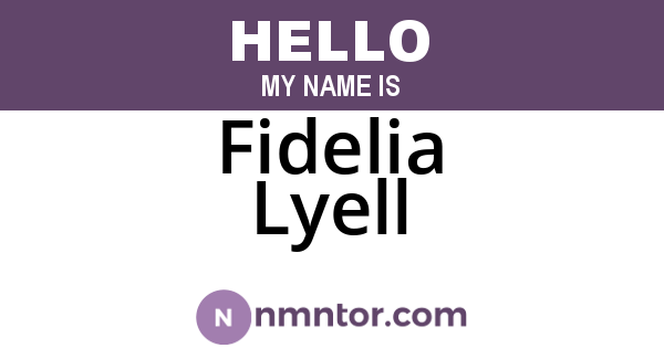 Fidelia Lyell