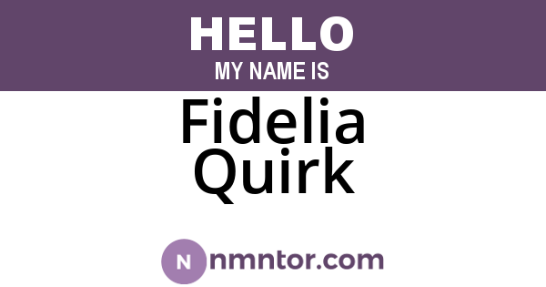 Fidelia Quirk