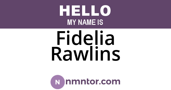 Fidelia Rawlins