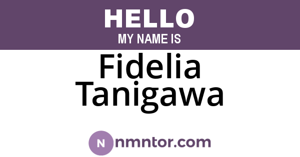 Fidelia Tanigawa
