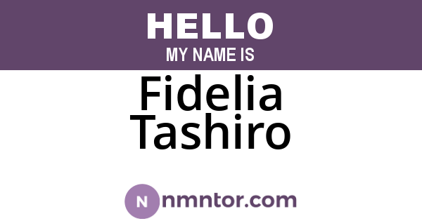Fidelia Tashiro