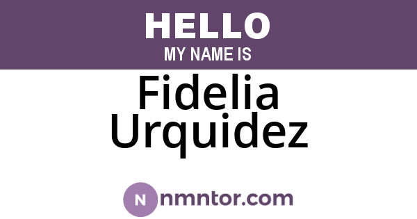 Fidelia Urquidez
