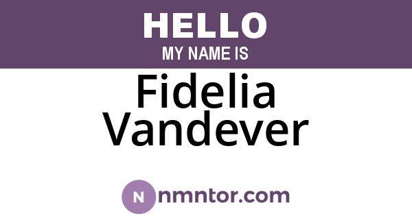 Fidelia Vandever