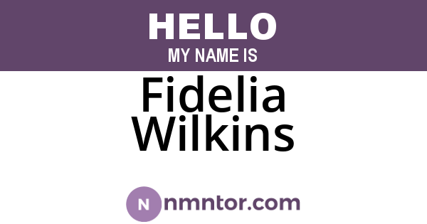 Fidelia Wilkins