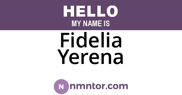 Fidelia Yerena