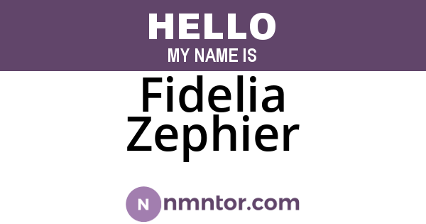 Fidelia Zephier