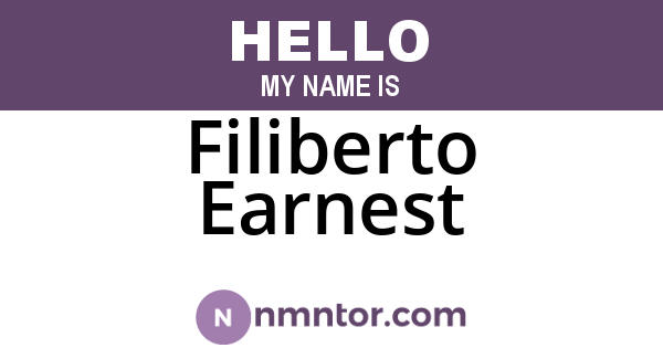 Filiberto Earnest