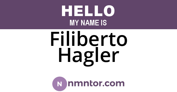 Filiberto Hagler