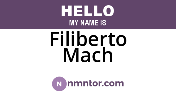 Filiberto Mach