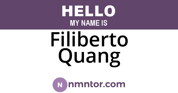 Filiberto Quang