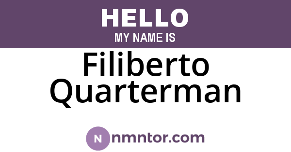 Filiberto Quarterman