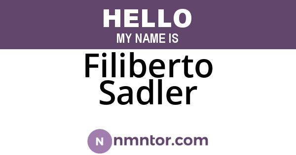 Filiberto Sadler