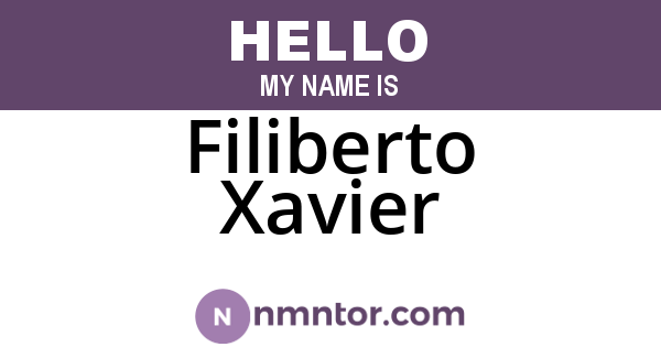 Filiberto Xavier