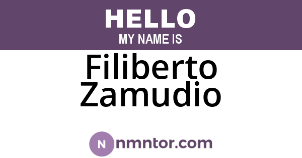 Filiberto Zamudio
