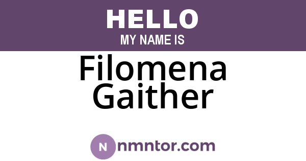 Filomena Gaither