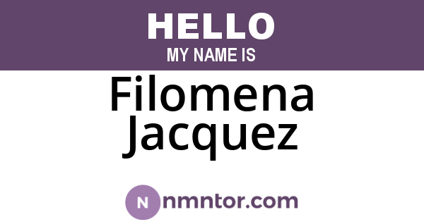 Filomena Jacquez