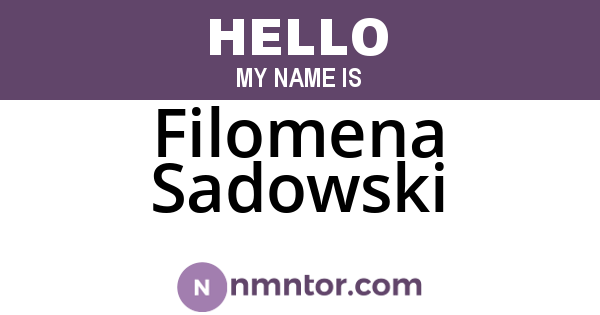 Filomena Sadowski