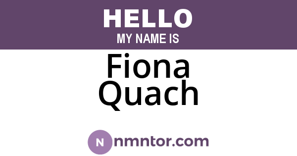 Fiona Quach