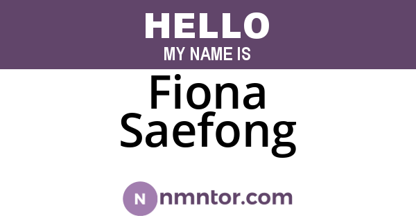 Fiona Saefong