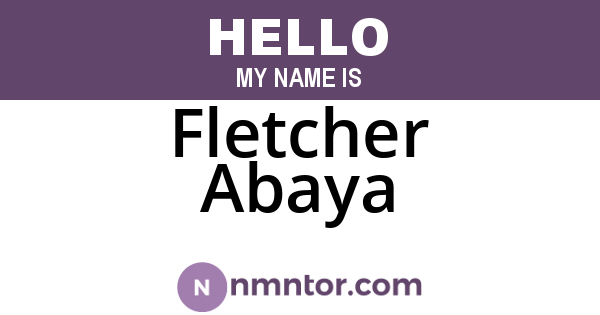 Fletcher Abaya