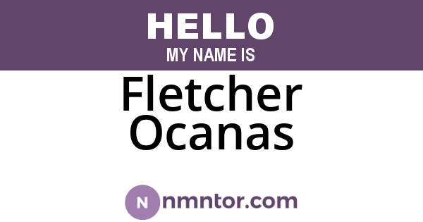 Fletcher Ocanas