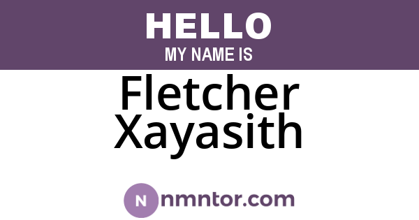 Fletcher Xayasith