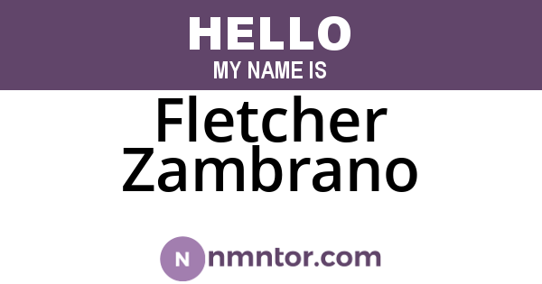 Fletcher Zambrano