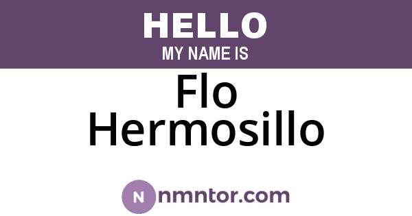 Flo Hermosillo