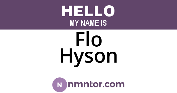 Flo Hyson