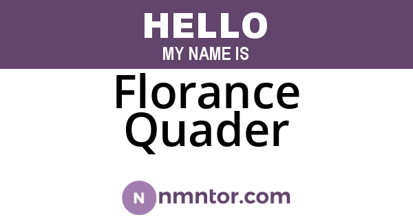Florance Quader