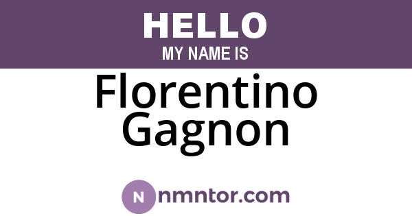 Florentino Gagnon
