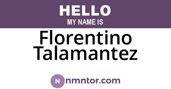 Florentino Talamantez