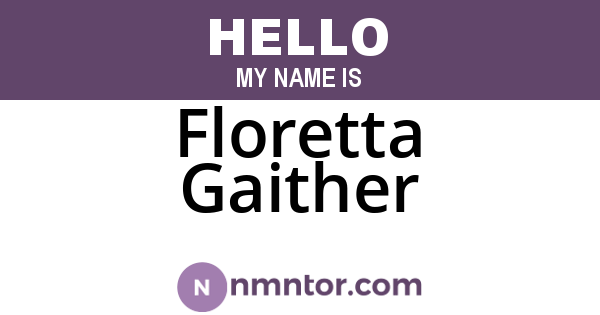 Floretta Gaither