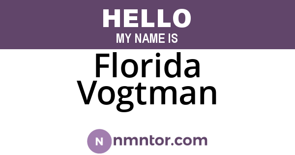 Florida Vogtman