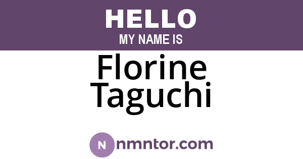 Florine Taguchi