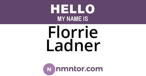 Florrie Ladner