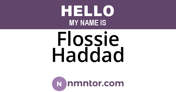 Flossie Haddad