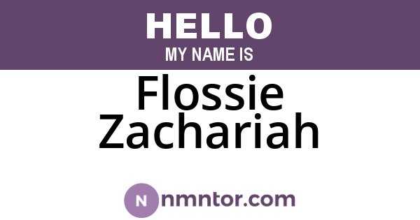 Flossie Zachariah