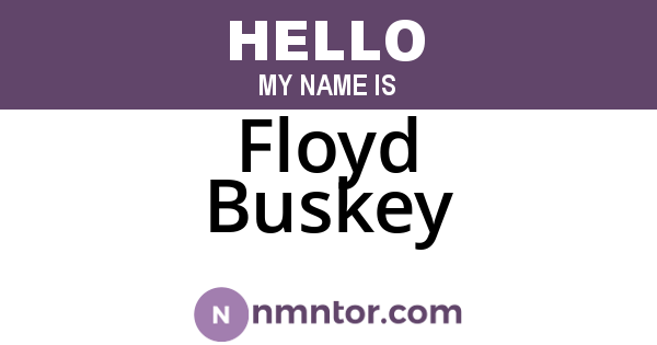Floyd Buskey
