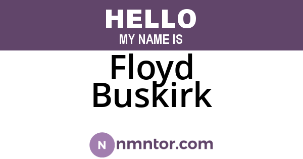 Floyd Buskirk