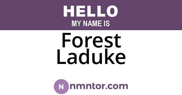 Forest Laduke