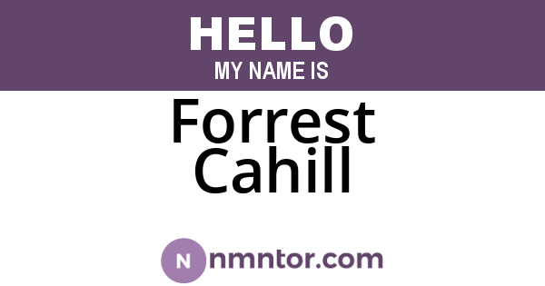 Forrest Cahill